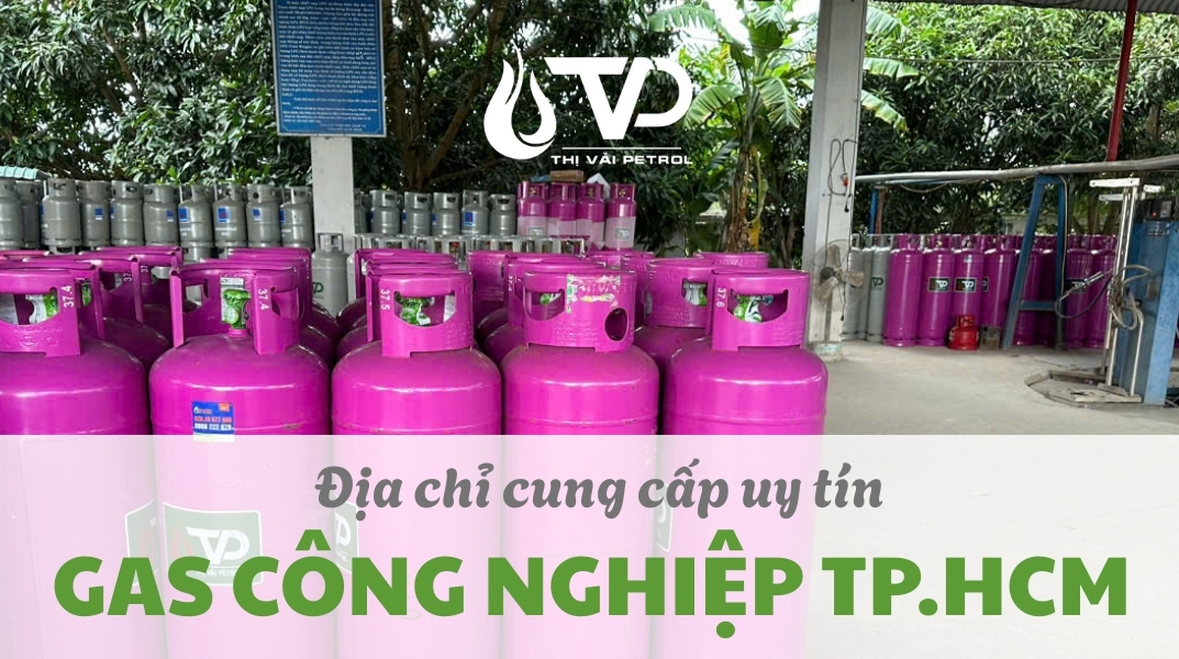 Top 5 địa chỉ cung cấp bình gas công nghiệp 45kg uy tín tại TP.HCM 1 Top 5 Địa Chỉ Cung Cấp Bình Gas Công Nghiệp 45kg Tại TPHCM