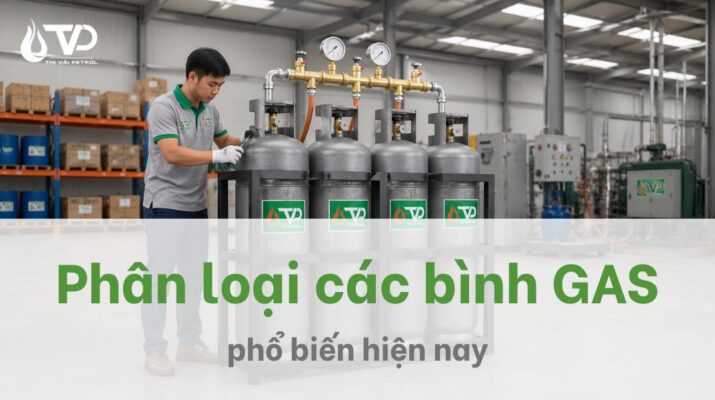 Phân loại các bình Gas phổ biến hiện nay