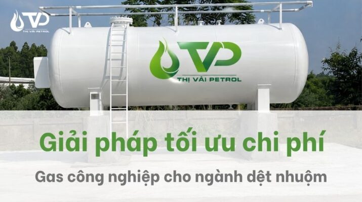 Gas công nghiệp cho nghành dệt nhuộm